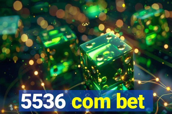 5536 com bet